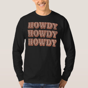 Camiseta Howdy Howdy Southern Girl Country Rodeo Cowg