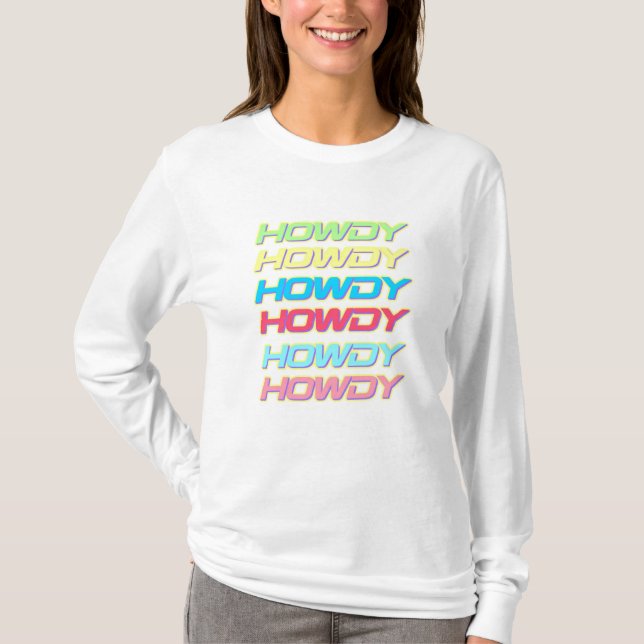Camiseta Howdy in Multicolor Long Sleeve T Shirt (Frente)