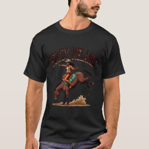 Camiseta Howdy Melanin Black Cowgirl Western Rodeo Riding H