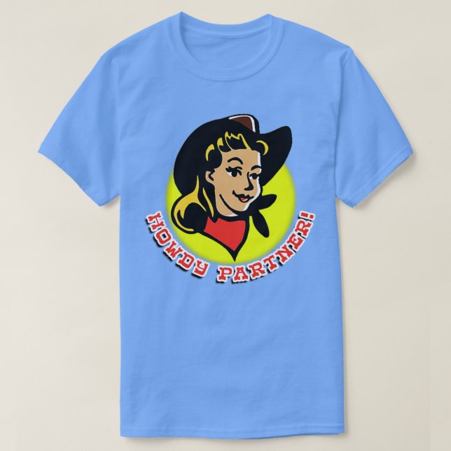 Camiseta Howdy Partner Cowgirl (Frente do Design)