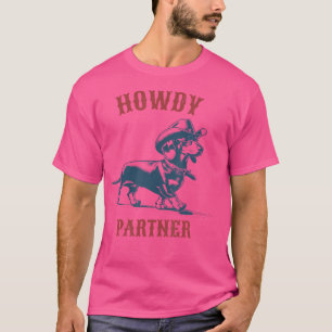 Camiseta Howdy Partner Ready Para Rodeo Cowboy Weenie Dachs