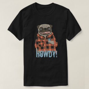 Camiseta Howdy Pug