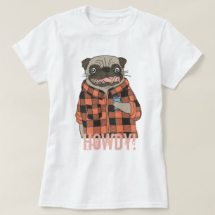 Camiseta Howdy Pug T-Shirt
