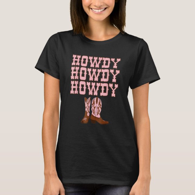 Camiseta Howdy Rodeo Western Country Southern Cowgirl  (Frente)