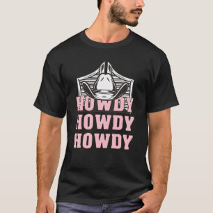 Camiseta Howdy Rodeo Western Country Southern Cowgirl Howdy