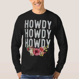 Camiseta Howdy Rodeo Western Para Garotas E Mulheres Em Tex