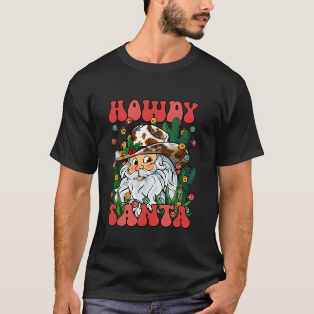 Camiseta Howdy Santa Claus Retro Groovy Cowboy Western Chri (Frente)