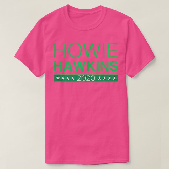 Camiseta Howie Hawkins 2020 Partido Verde Presidente EUA No (Frente do Design)
