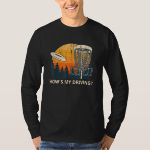 Camiseta Howu2019s Meu Disco Dirigente Golf Pun Golfer Piad