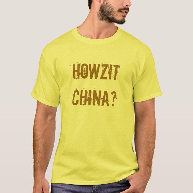 Camiseta Howzit china - RSA slang (Frente)