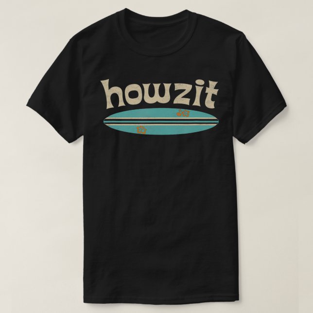 Camiseta Howzit Surfboard Surf Havaí (Frente do Design)