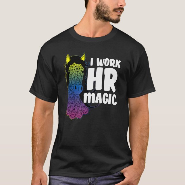 Camiseta HR Work Magic Unicorn Human Resources Fun Graphic  (Frente)