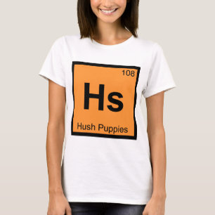 Camiseta Hs - Hush Puppies Química Símbolo da Tabela Periód