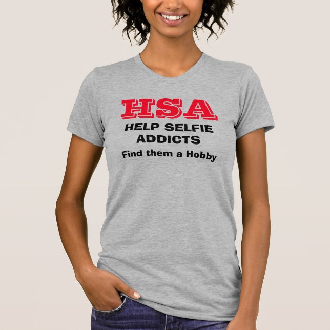 Camiseta "HSA - Ajude os Viciados em Selfie - Encontre um h (Frente)