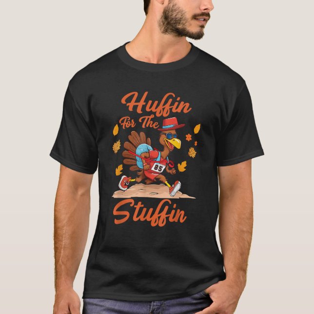 Camiseta Huffin And Puffin For Stuffing Turkey Trot Squad  (Frente)