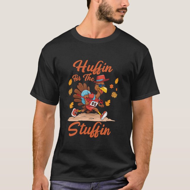 Camiseta Huffin And Puffin For Stuffing Turkey Trot Squad  (Frente)