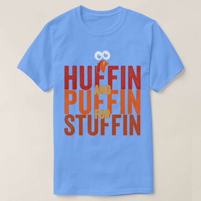 Camiseta Huffin e Puffin para o Stuffin (Frente do Design)