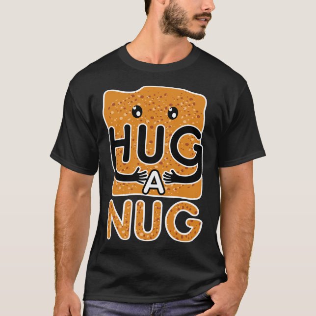 Camiseta Hug a Nug Chicken Nugget (Frente)