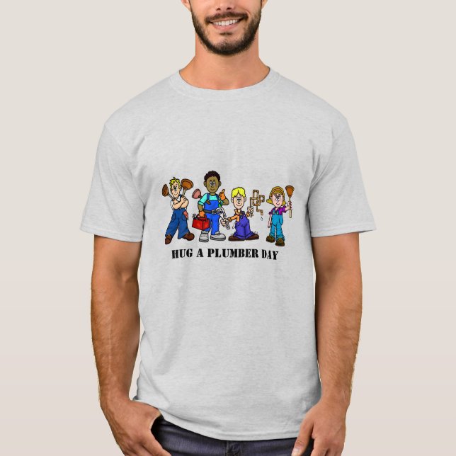 Camiseta Hug A Plumber Day T-shirt - Masculino e Feminino (Frente)