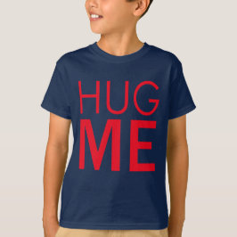 Camiseta Hug me