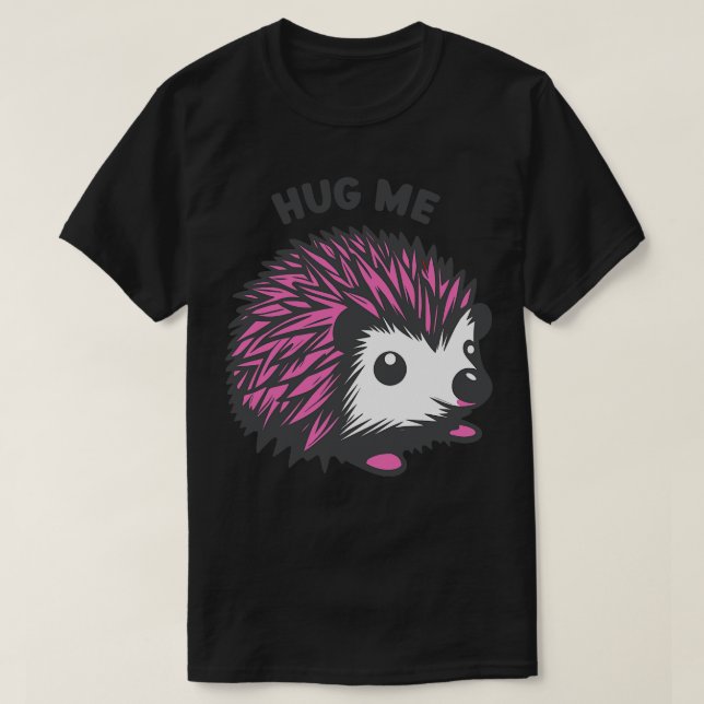 Camiseta Hug Me fofo hedgehog (Frente do Design)