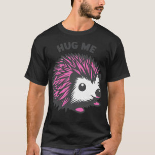 Camiseta Hug Me fofo hedgehog