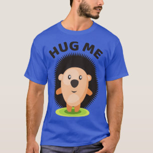 Camiseta Hug Me Hedgehog