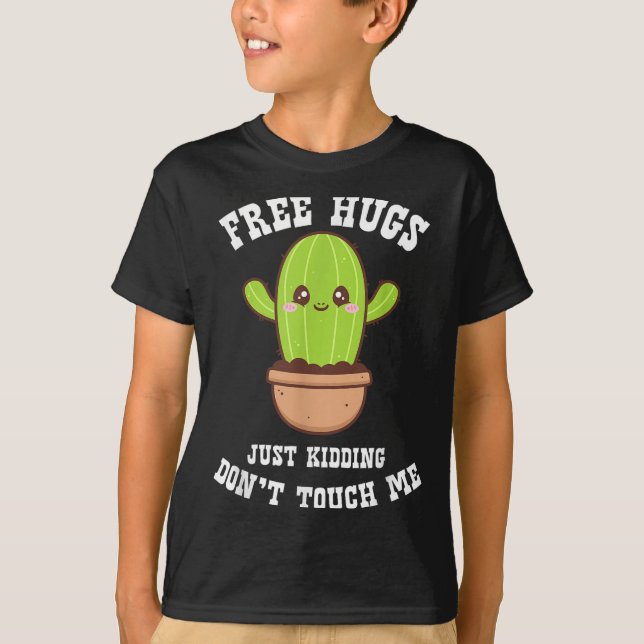 Camiseta Hugs Just Kidding Don't Touch Me Funny Cactus  (Frente)