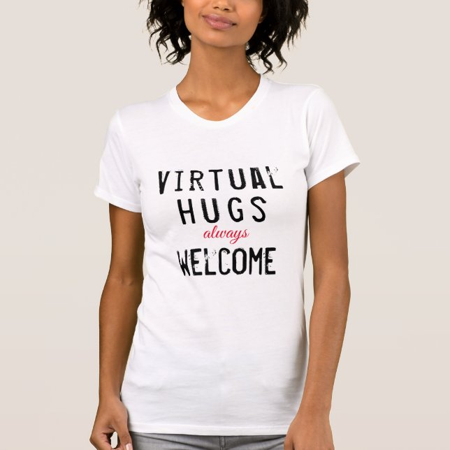 Camiseta Hugs virtuais distantes do social (Frente)