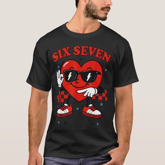 Camiseta Hugvyn Six Seven Heart 6 7 Meme Boy Girl Funny Val (Frente)