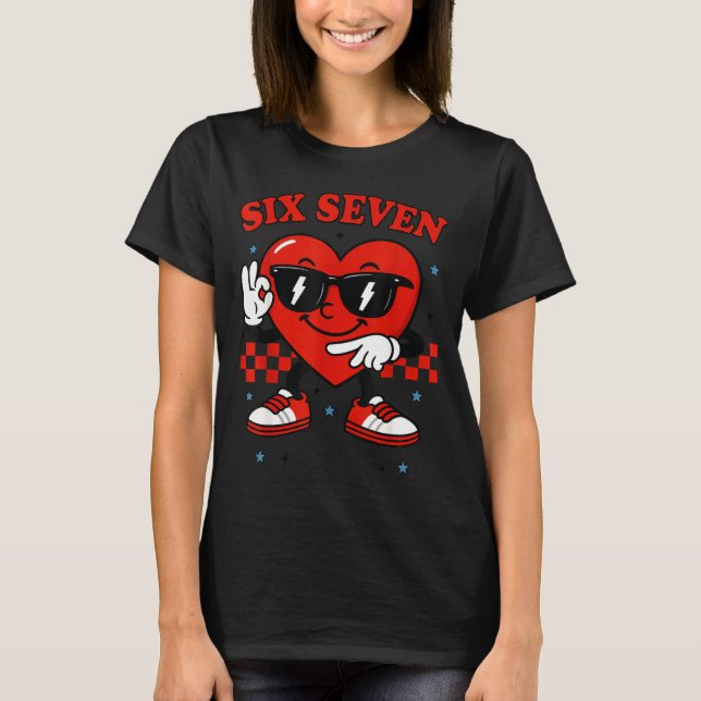 Camiseta Hugvyn Six Seven Heart 6 7 Meme Boy Girl Funny Val (Frente)