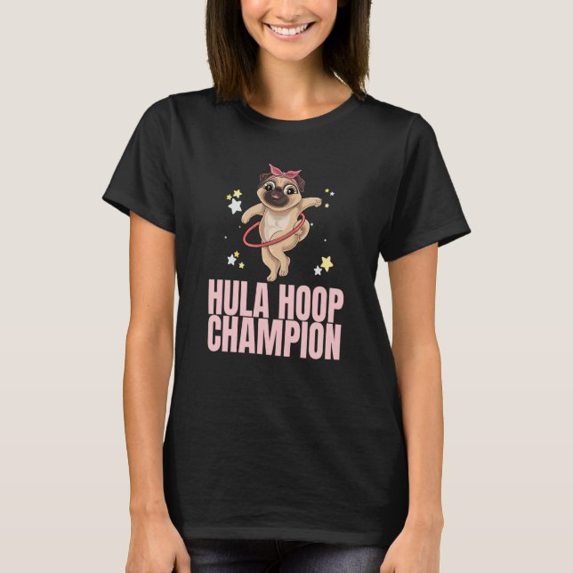 Camiseta Hula Hoop Champion Dance Workout Exercise Hooper D (Frente)