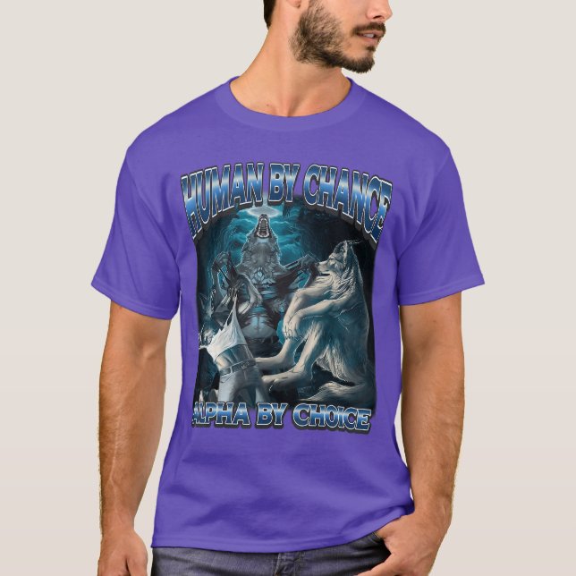 Camiseta Human by Chance Alpha by Choice Cool Alpha Meme Fu (Frente)