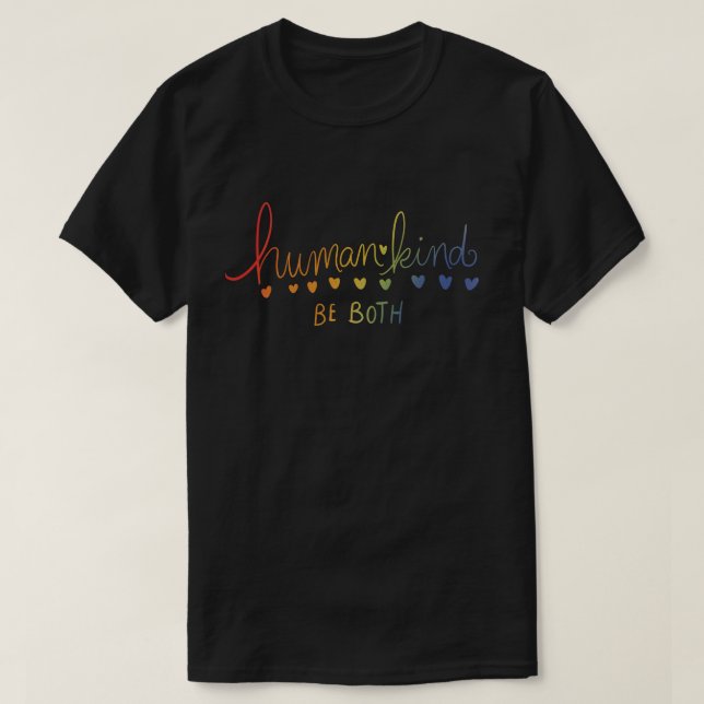 Camiseta Humanidade Seja ambas humanidade (Frente do Design)