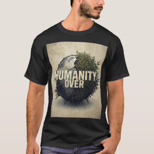 Camiseta Humanidade Sobre a Guerra – Arte de Protesto Anti-