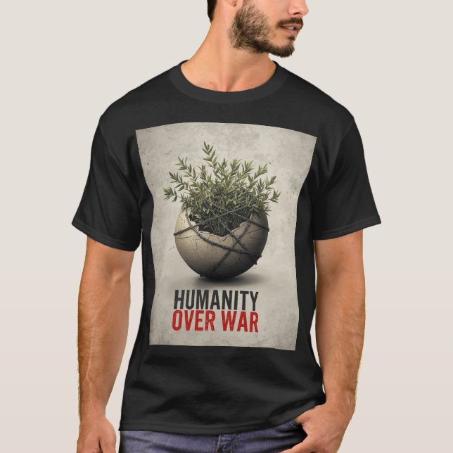 Camiseta Humanity Over War – Anti World War Protest Art Shi (Frente)