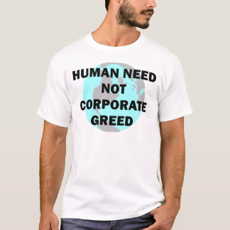 Camiseta Humano não precise a avidez incorporada