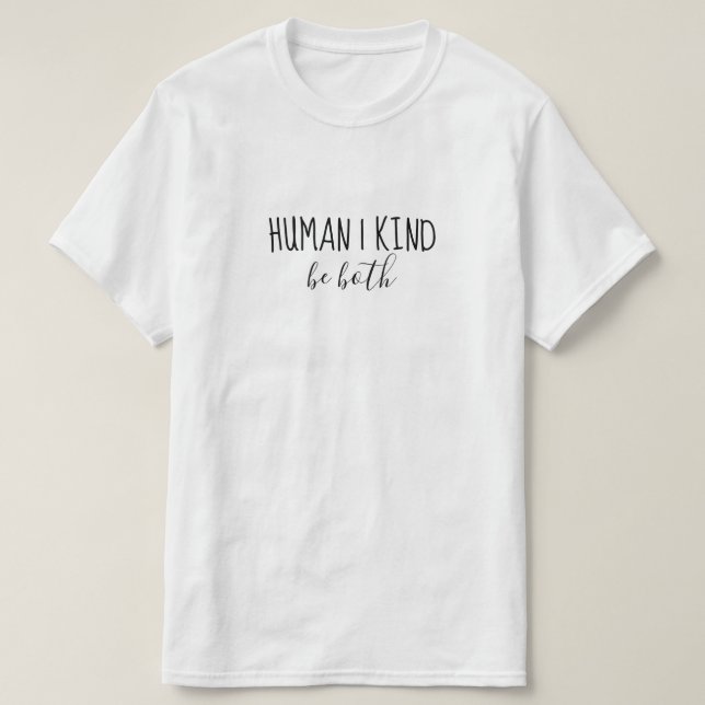 Camiseta Humano | Natureza | Seja ambos (Frente do Design)