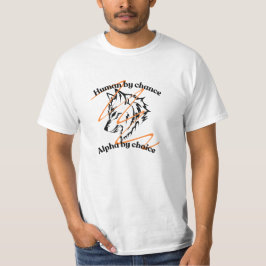 Camiseta Humano por Chance Alpha por Escolha - Lobo Engraça