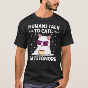 Camiseta Humanos Falam com Gatos Gato Humor Gatinho Mãe d