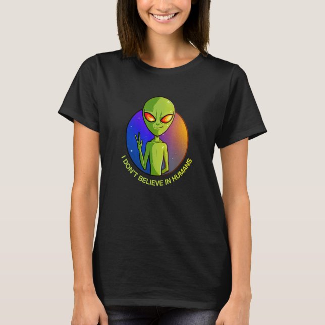 Camiseta Humanos Não Existem Alienígenas Extraterrestres Da (Frente)