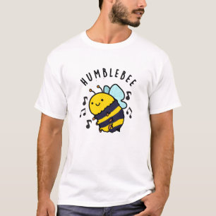 Camiseta Humble Bee Engraçado Bumblebee Pun