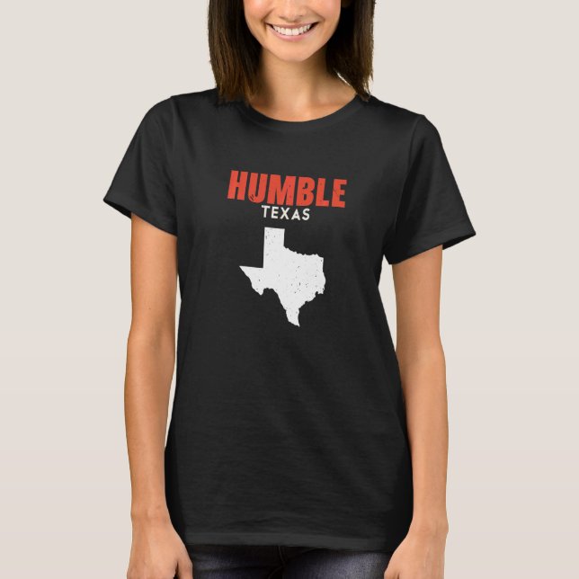 Camiseta Humble Texas USA State America Travel Texas (Frente)