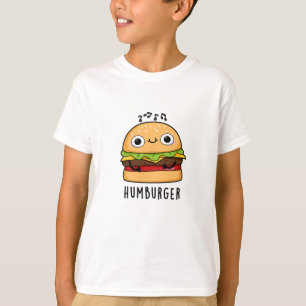 Camiseta Humburger Funny Humming Burger Pun