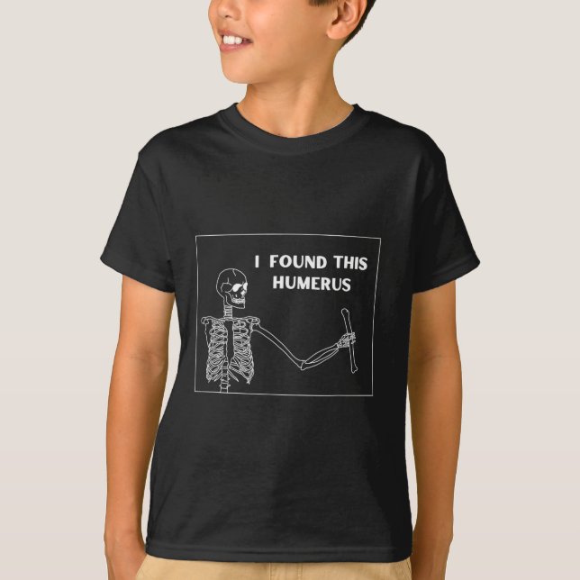 Camiseta Humerus Skeleton - Uni do Dia das Bruxas Divertido (Frente)