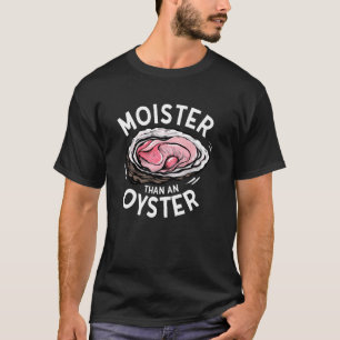 Camiseta Humidade Que Um Adulto Inadequado Engraçado De Ost