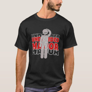 Camiseta Humor 1 estudante universitário não decidido