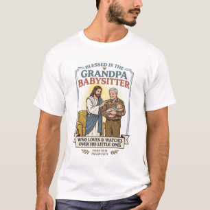 Camiseta Humor Babá Avós de Jesus Fé B