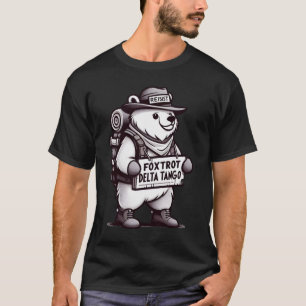 Camiseta Humor Bear Tee - Foxtrot Delta Tango Quote Design