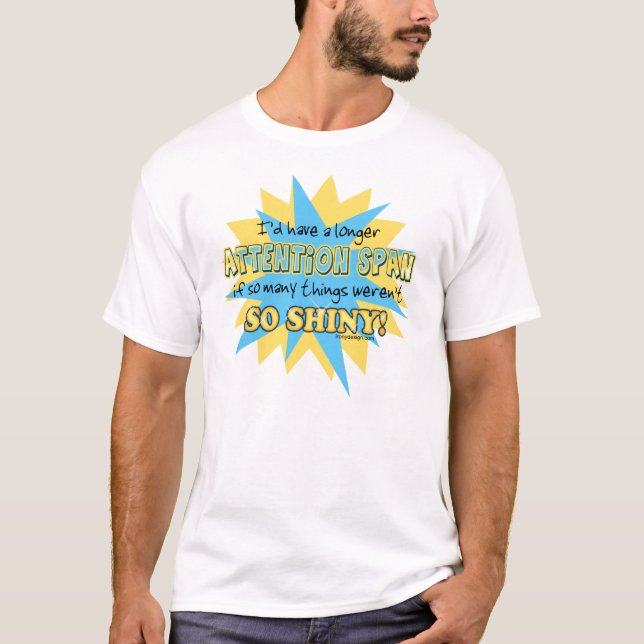 Camiseta Humor brilhante da capacidade de concentração (Frente)